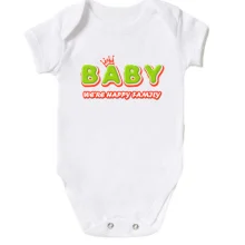 Дитяче боді Baby we`re happy family